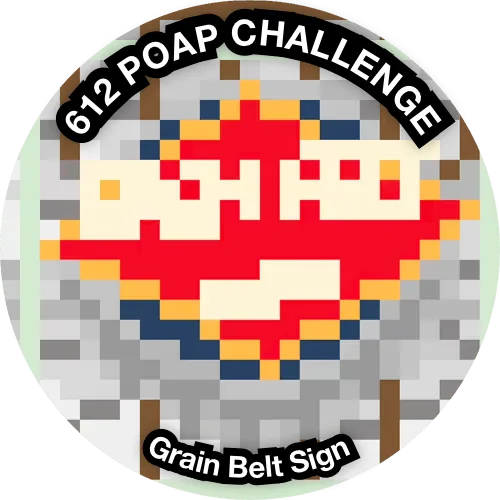 Grain Belt Sign — 612 POAP Challenge