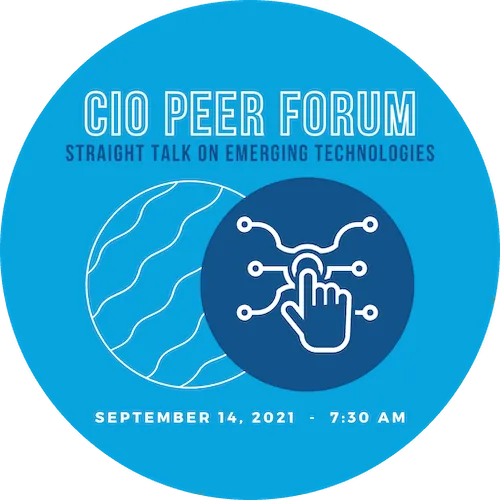 CIO Forum: Straight talk on emerging technologies